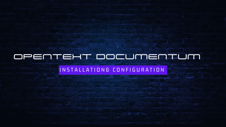 Opentext Documentum installation and configuration